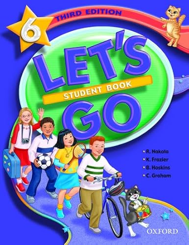 Let's Go 6: Student Book (Let's Go (Oxford)) - Hoskins, Ritsuko Nakata Karen Frazier Barbara; Graham, Carolyn