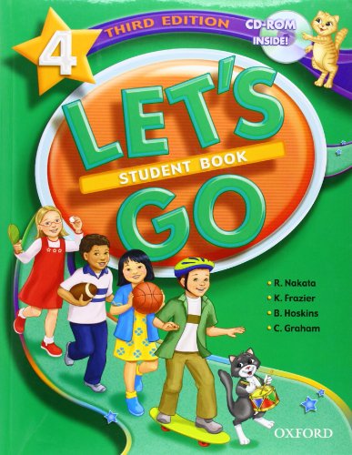 Let's Go 4 Student Book with CD-ROM (Let's Go Third Edition) (9780194394352) by Nakata, Ritsuko; Frazier, Karen; Hoskins, Barbara; Graham, Carolyn