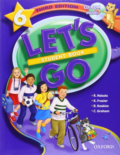 Let's Go 6 Student Book with CD-ROM (Let's Go Third Edition) (9780194394376) by Nakata, Ritsuko; Frazier, Karen; Hoskins, Barbara; Graham, Carolyn