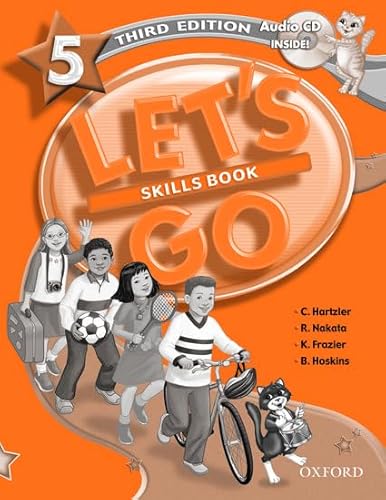 Let's Go 5 Skills Book with Audio CD (Let's Go Third Edition) (9780194394659) by Hartzler, Christine; Nakata, Ritsuko; Frazier, Karen; Hoskins, Barbara; Graham, Carolyn