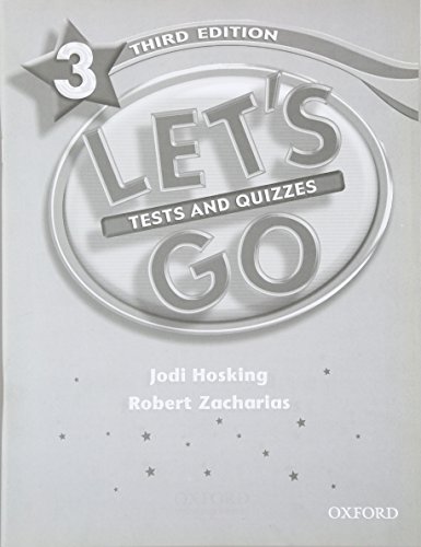 Beispielbild fr Hosking, J: Let`s Go: 3: Tests & Quizzes (Let`s Go Third Edition) zum Verkauf von Buchpark