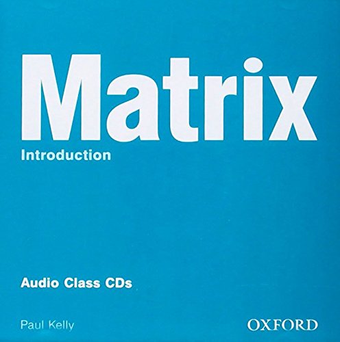 Beispielbild fr New Matrix Introduction: Introduction: Class Audio CDs (2) zum Verkauf von Revaluation Books