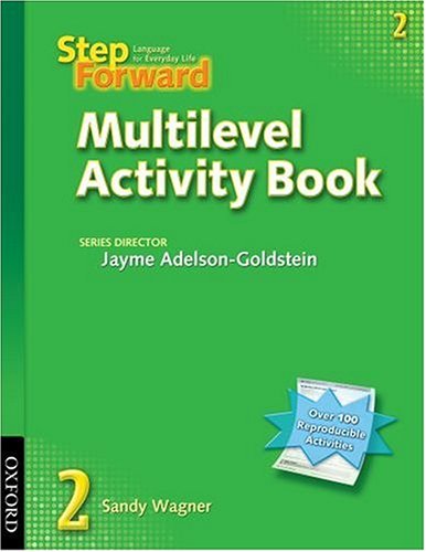 Beispielbild fr Step Forward 2 Multilevel Activity Book zum Verkauf von Better World Books