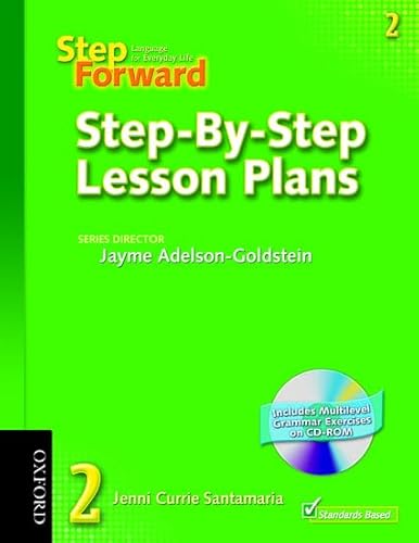 Imagen de archivo de Step Forward 2 Step-By-Step Lesson Plans with Multilevel Grammar Exercises CD-ROM a la venta por ThriftBooks-Dallas