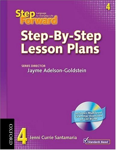 Stock image for Step Forward 4: Step-By-Step Lesson Plans with Multilevel Grammar Exercises CD-ROM (Pack) for sale by Iridium_Books