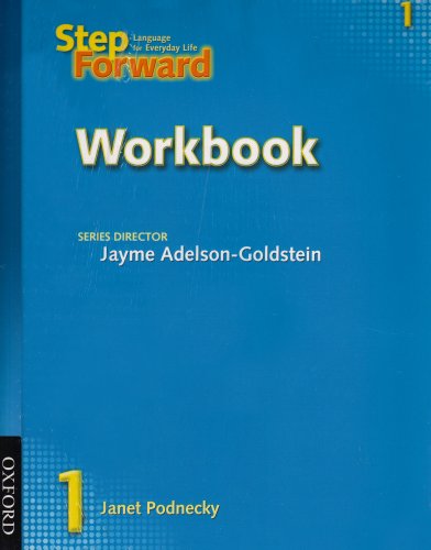Imagen de archivo de Step Forward 1: Language for Everyday Life Student Book and Workbook Pack a la venta por Booksavers of MD