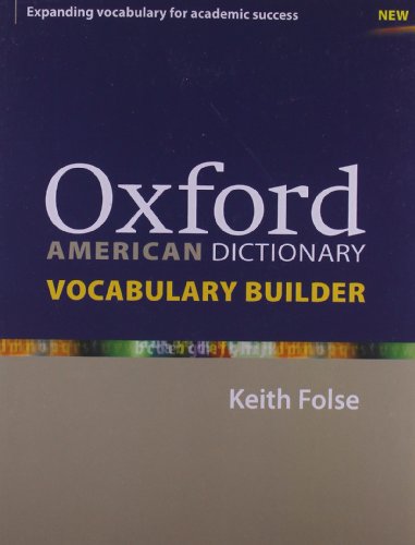 Imagen de archivo de Oxford American Dictionary Vocabulary Builder a la venta por Gulf Coast Books