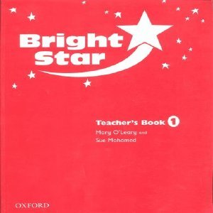 Imagen de archivo de BRIGHT STAR: TEACHER'S BOOK 1. a la venta por Cambridge Rare Books