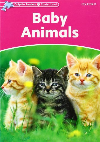 Stock image for Dolphin Readers Starter Level: Baby Animals for sale by Blackwell's
