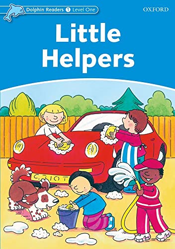 9780194400831: Dolphin Readers Level 1: Little Helpers: Level 1: 275-Word Vocabularylittle Helpers