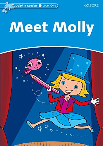 Beispielbild fr Dolphin Readers : Level 1: 275-Word VocabularyMeet Molly zum Verkauf von Better World Books