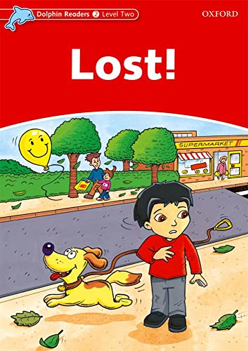 Imagen de archivo de Dolphin Readers: Level 1: 275-Word Vocabulary Lost! a la venta por Ergodebooks