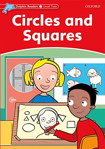 9780194400947: Dolphin Readers 2. Circles and Squares. Intenational Edition: Level 1: 275-Word Vocabulary Circles and Squares - 9780194400947