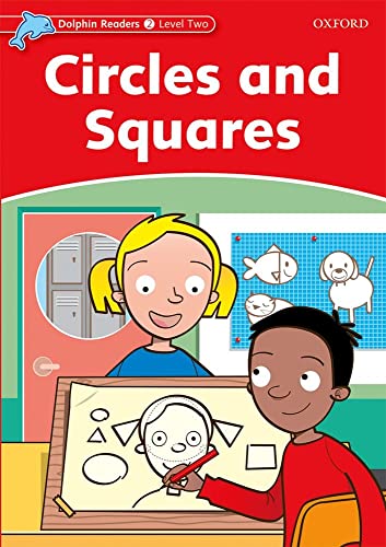 Stock image for Dolphin Readers: Level 1: 275-Word VocabularyCircles and Squares (Dolphin Readers, Level 2) for sale by Lucky's Textbooks