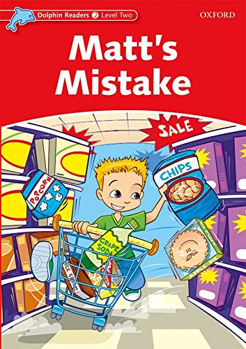 Imagen de archivo de Dolphin Readers: Level 2: 425-Word Vocabulary Matt's Mistake a la venta por Ergodebooks