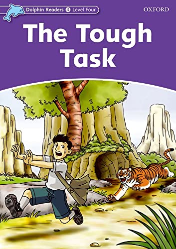 9780194401074: Dolphin Readers 4. The Tought Task. International Edition: Level 4: 625-Word Vocabulary the Tough Task - 9780194401074