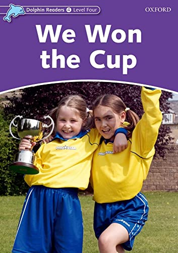 Beispielbild fr Dolphin Readers: Level 4: 625-Word Vocabulary We Won the Cup zum Verkauf von Ergodebooks