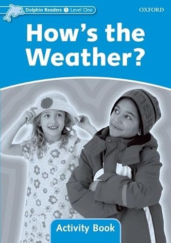 Stock image for Dolphin Readers Level 1: How's the Weather? Activity Book for sale by Blackwell's