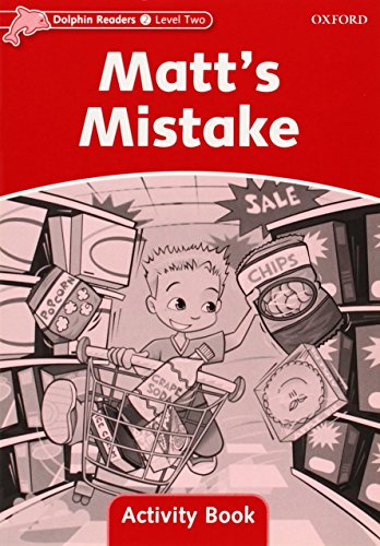 9780194401579: Dolphin Readers Level 2: Matt's Mistake Activity Book