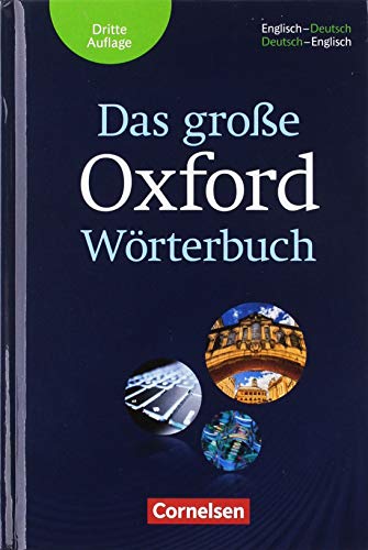 Beispielbild fr Das groe Oxford Wrterbuch - Third Edition: Wrterbuch mit beigelegtem Exam Trainer: Englisch-Deutsch/Deutsch-Englisch (Das Grosse Oxford Woerter) zum Verkauf von medimops