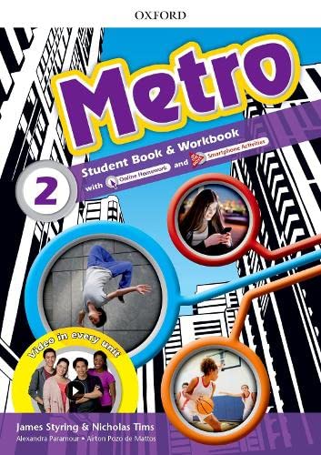 Imagen de archivo de Metro: Level 2: Student Book and Workbook Pack: Where will Metro take you? a la venta por AwesomeBooks