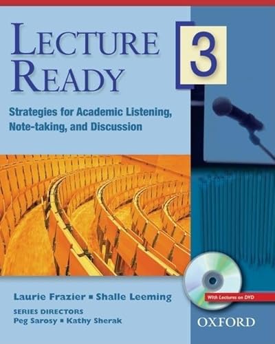 Beispielbild fr Lecture Ready 3 Student Book with DVD : Strategies for Academic Listening, Note-taking, and Discussion zum Verkauf von Better World Books: West