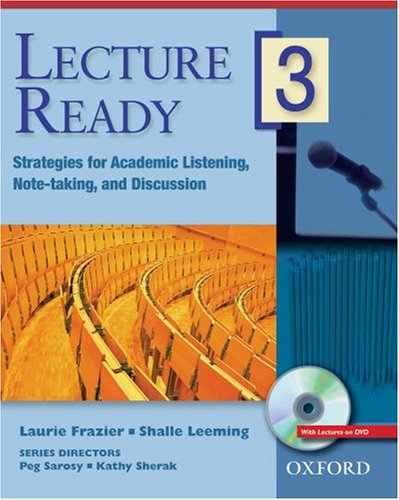 Stock image for Lecture Ready 3 Student Book with DVD : Strategies for Academic Listening, Note-taking, and Discussion for sale by Better World Books: West