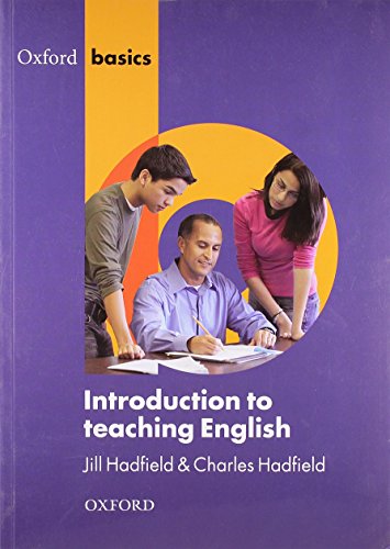 Beispielbild fr Introduction to Teaching English (Oxford Basics) zum Verkauf von CSG Onlinebuch GMBH