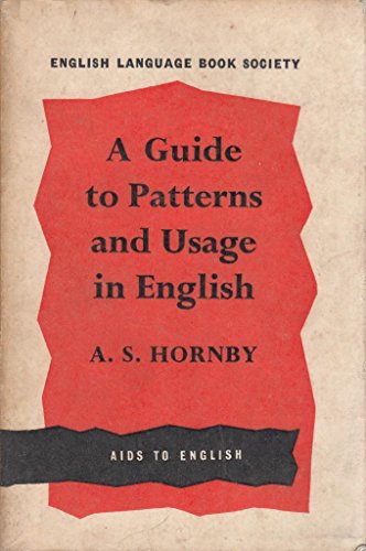 9780194421188: Guide to Patterns and Usage in English, A by Hornby, A.S.
