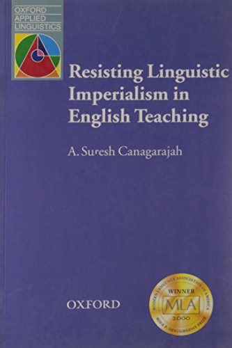 Beispielbild fr Resisting Linguistic Imperialism in English Teaching (Oxford Applied Linguistics) zum Verkauf von BooksRun