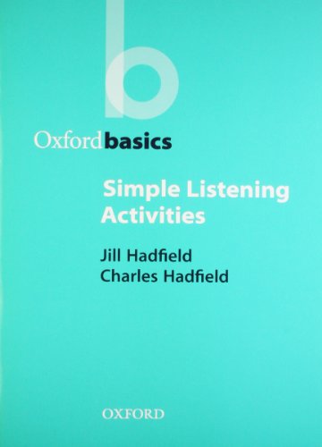 Stock image for Simple Listening Activities (Oxford Basics) for sale by WorldofBooks