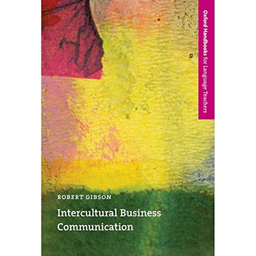 9780194421805: Ohlt Intercultural Business Communication (Oxford Handbooks for Language Teachers)
