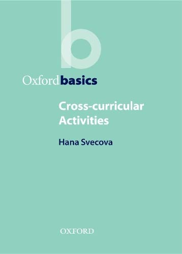 Imagen de archivo de Cross-curricular Activities (Oxford Basics) a la venta por WorldofBooks