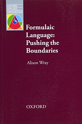 9780194422451: Formulaic Language: Pushing the Boundaries