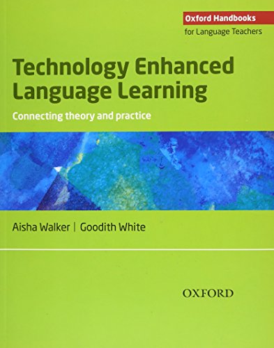 9780194423687: Technology Enhanced Language Learning (Oxford Handbooks for Language Teachers)