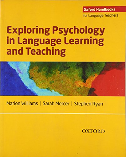 Imagen de archivo de Exploring Psychology in Language Learning and Teaching (Oxford Handbooks for Language Teachers) a la venta por SecondSale