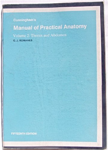9780194424172: Cunningham's Manual of Practical Anatomy: Thorax and Abdomen (Educational Low-Priced Books Scheme)