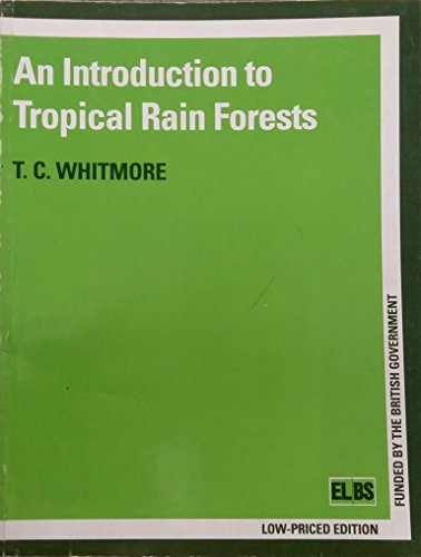 9780194424486: Introduction to Tropical Rain Forests, An