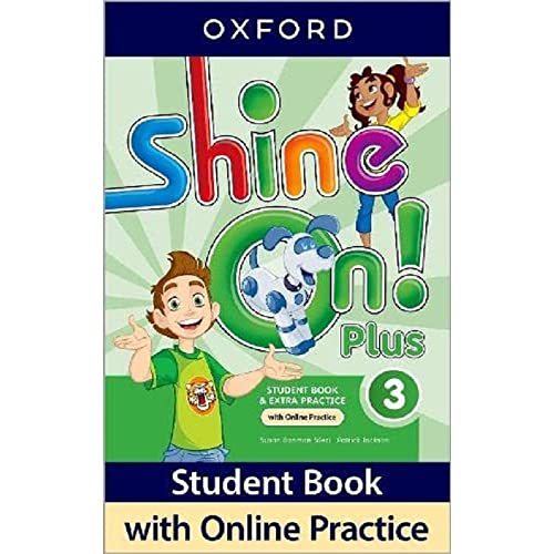 Imagen de archivo de Shine On Plus 3 Student Book & Extra Practice Oxford (with a la venta por Juanpebooks