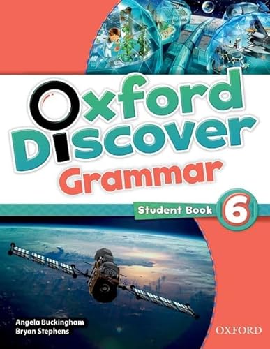 9780194432740: Oxford Discover: 6: Grammar