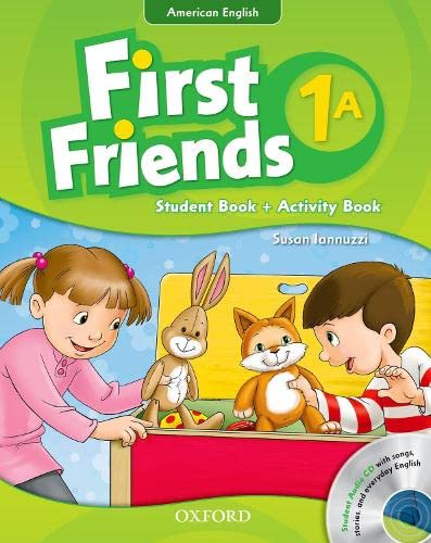 9780194433464: First Friends (American English): 1: Student Book/Workbook A and Audio CD Pack: First for American English, first for fun!