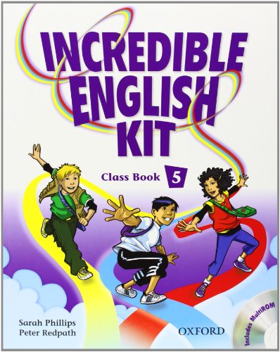 Imagen de archivo de Incredible English Kit 2nd edition 5. Class Book + multi-ROM a la venta por Zilis Select Books