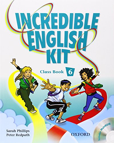 Imagen de archivo de Incredible English Kit 2nd edition 6. Class Book + multi-ROM a la venta por Zilis Select Books