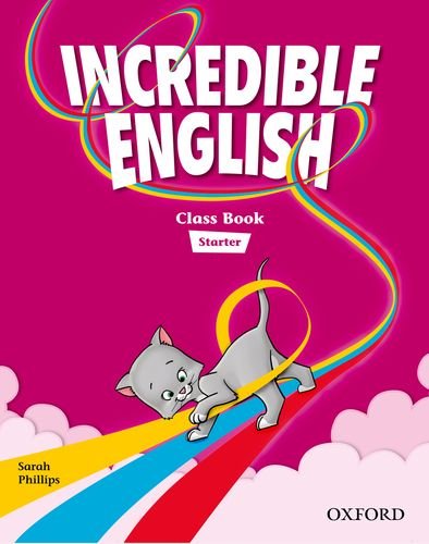 9780194442046: Incredible English: Starter: Course Book