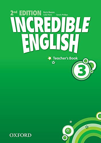 9780194442367: Incredible English: 3: Teacher's Book
