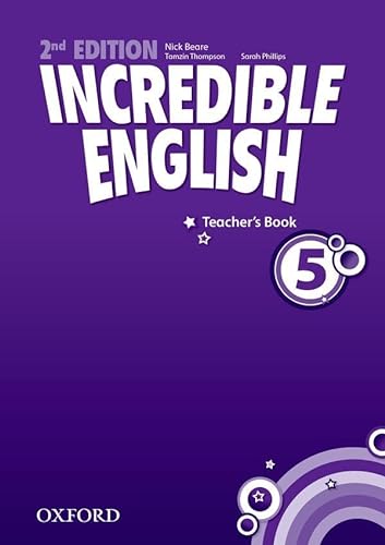 9780194442381: Incredible English: 5: Teacher's Book