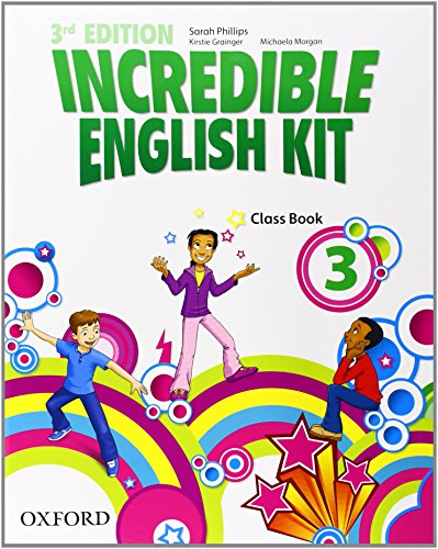 9780194443678: Incredible English Kit 3rd edition 3. Class Book