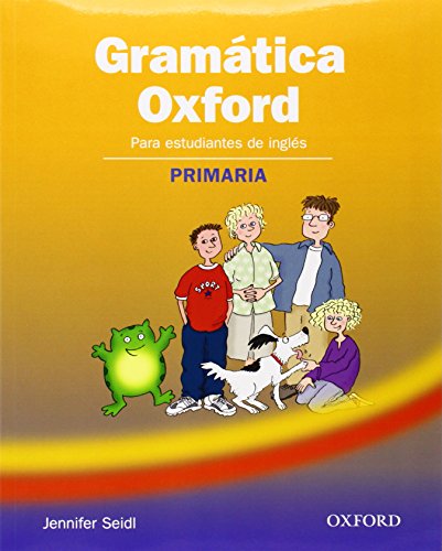 GramÃ¡tica Oxford Primaria (9780194444002) by Seidl, Jennifer