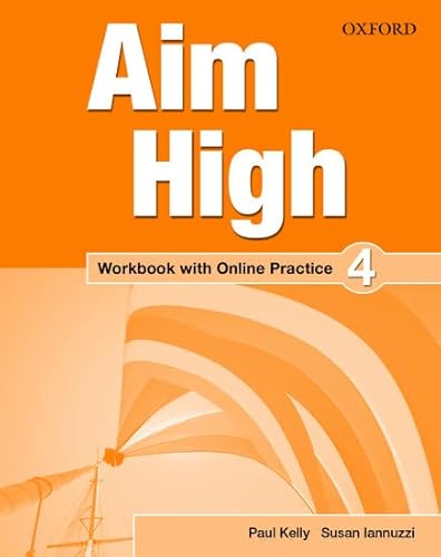 Imagen de archivo de Aim High 4 Workbook & Online Practice Pack a la venta por Revaluation Books