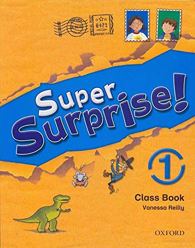 Stock image for Super Surprise!: 1: Course Book Vanessa Reilly for sale by Iridium_Books